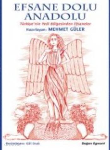 Efsane Dolu Anadolu