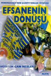 Efsanenin Dönüşü - Kitapiks.com