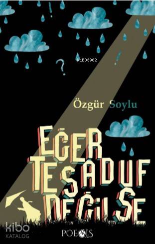 Eğer Tesadüf Değilse - Kitapiks.com
