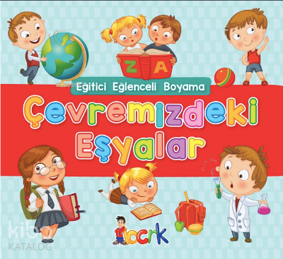 Eğitici Eğlenceli Boyama Çevremizdeki Eşyalar