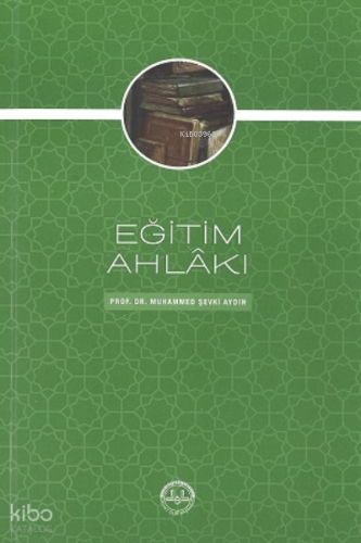 Eğitim Ahlakı