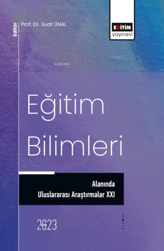 Eğitim Bilimleri Alanında Uluslararası Araştırmalar 21 - Kitapiks.com
