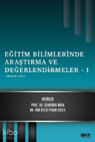 Eğitim Bilimlerinde Araştırma ve Değerlendirmeler-1