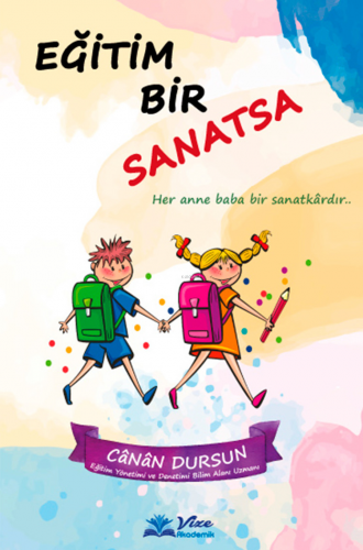 Eğitim Bir Sanatsa - Kitapiks.com