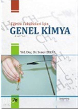 Eğitim Fakülteleri için Genel Kimya