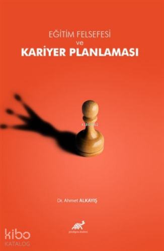 Eğitim Felsefesi ve Kariyer Planlaması