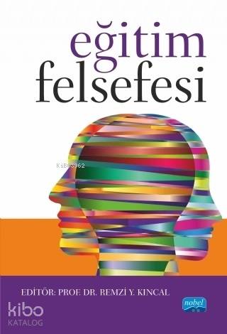 Eğitim Felsefesi - Kitapiks.com