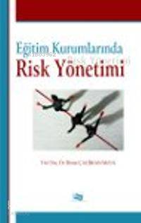 Eğitim Kurumlarında Risk Yönetimi