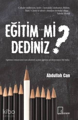 Eğitim mi Dediniz?