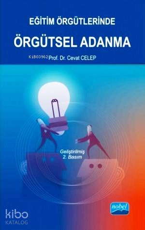 Eğitim Örgütlerinde Örgütsel Adanma