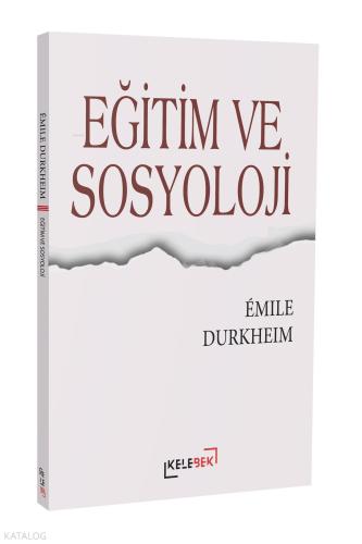 Eğitim Ve Sosyoloji