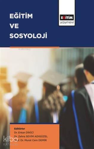 Eğitim ve Sosyoloji - Kitapiks.com