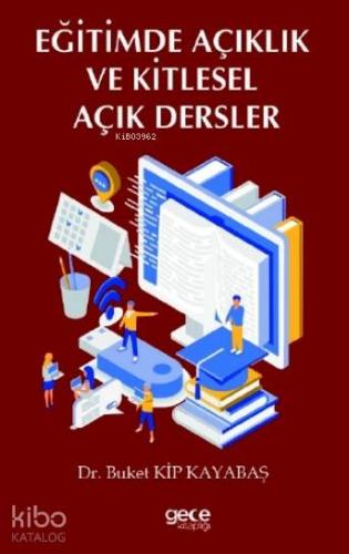 Eğitimde Açıklık ve Kitlesel Açık Dersler