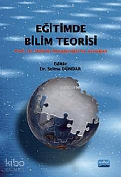 Eğitimde Bilim Teorisi - Kitapiks.com