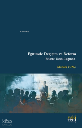 Eğitimde Değişim ve Reform