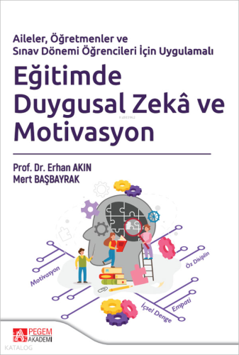 Eğitimde Duygusal Zeka ve Motivasyon