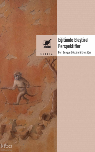 Eğitimde Eleştirel Perspektifler