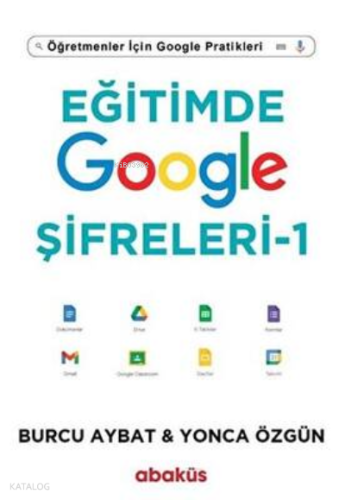 Eğitimde Google Şifreleri – 1