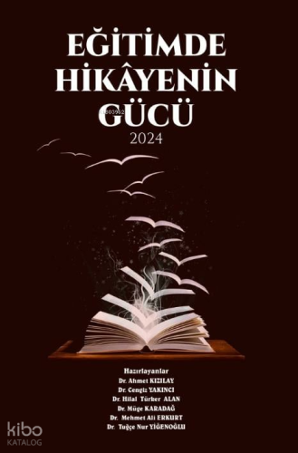 Eğitimde Hikayenin Gücü 2024