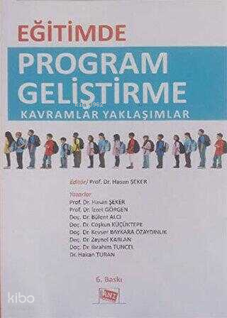Eğitimde Program Geliştirme Kavramlar Yaklaşımlar