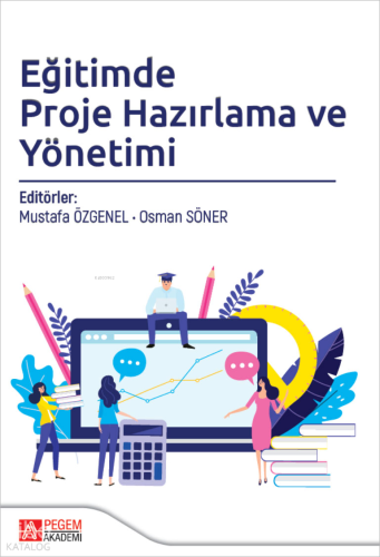 Eğitimde Proje Hazırlama ve Yönetimi
