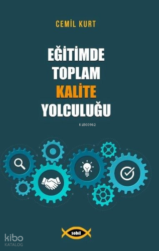 Eğitimde Toplam Kalite Yolculuğu