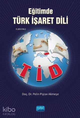 Eğitimde Türk İşaret Dili (TİD)