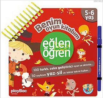 Eğlen Öğren Benim Oyun Kitabım 5-6 yaş - Kitapiks.com
