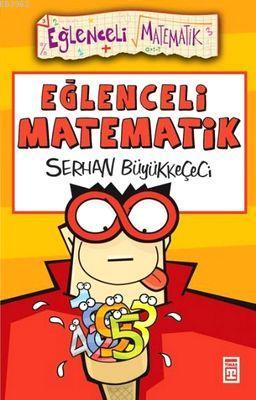 Eğlenceli Matematik - Kitapiks.com