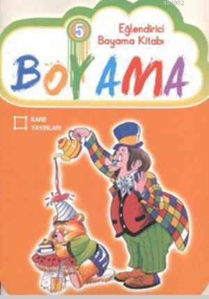 Eğlendirici Boyama Kitabı 5 - Kitapiks.com
