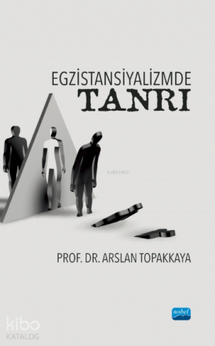 Egzistansiyalizmde Tanrı - Kitapiks.com