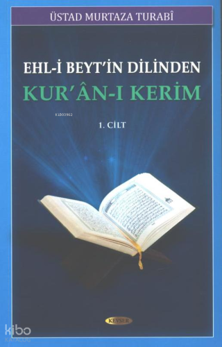 Ehl-i Beytin Dilinden Kur'an-ı Kerim (2 Kitap)