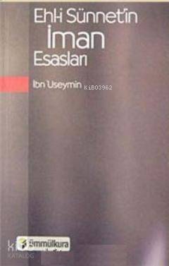 Ehl-i Sünnet'in İman Esasları
