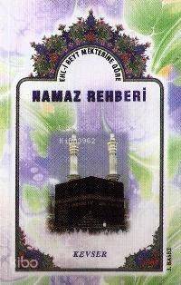 Ehli Beyt Mektebine Göre Namaz Rehberi - Kitapiks.com