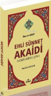 Ehli Sünnet Akaidi - Kitapiks.com