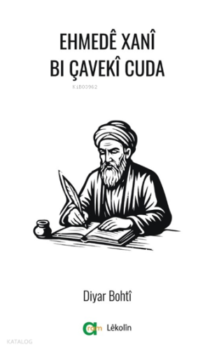 Ehmedê Xanî Bi Çavekî Cuda