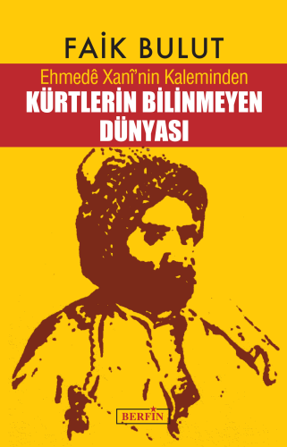 Ehmedi Xani'nin Kaleminden - Kitapiks.com