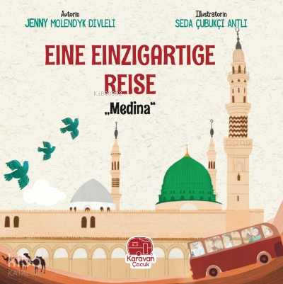 Eime Einzigartige Reise ;„Medina“