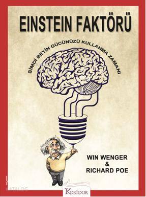 Einstein Faktörü; Şimdi Beyninizi Kullanma Zamanı