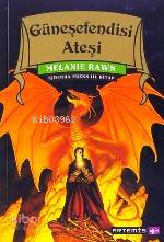 Ejderha Prens 3.kitap; Güneşefendisi Ateşi