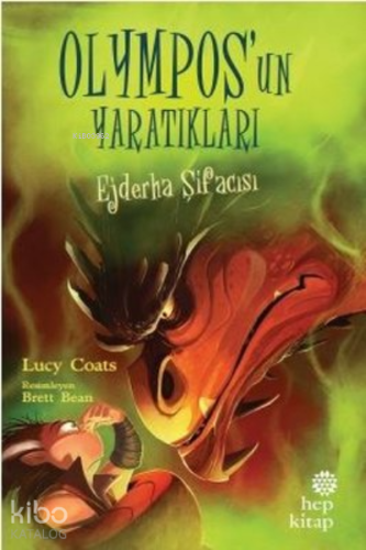 Ejderha Şifacısı - Olympos'un Yaratıkları