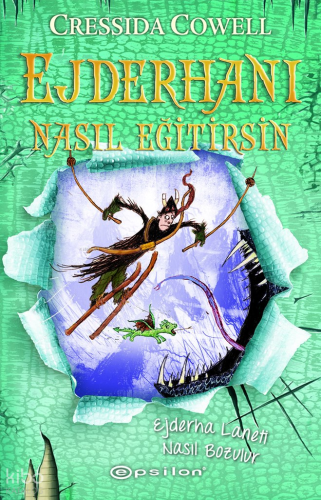 Ejderhanı Nasıl Eğitirsin 4 - Ejderha Laneti Nasıl Bozulur (Karton Kapak)