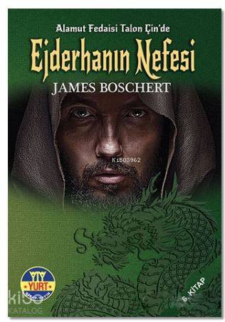 Ejderhanın Nefesi; Alamut Fedaisi Talon Çin'de