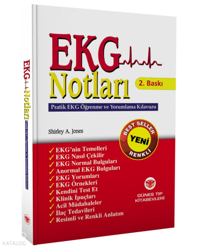 EKG Notları, Pratik EKG Öğrenme ve Yorumlama Kılavuzu