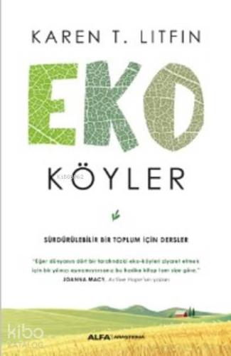 Eko Köyler; Sürdürülebilir Bir Toplum için Dersler - Kitapiks.com