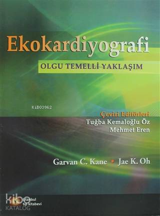 Ekokardiyografi; Olgu Temelli Yaklaşım