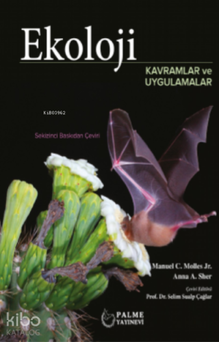 Ekoloji Kavramlar ve Uygulamalar