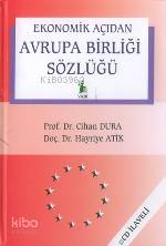 Ekonomik Açıdan Avrupa Birliği Sözlüğü (cd'li)