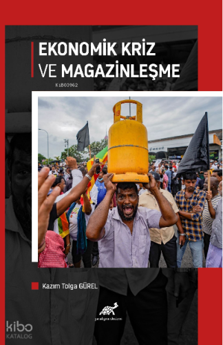 Ekonomik Kriz ve Magazinleşme