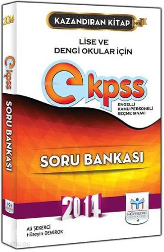 EKPSS Lise ve Dengi Okullar İçin Soru Bankası (2014)